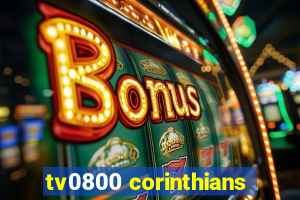 tv0800 corinthians