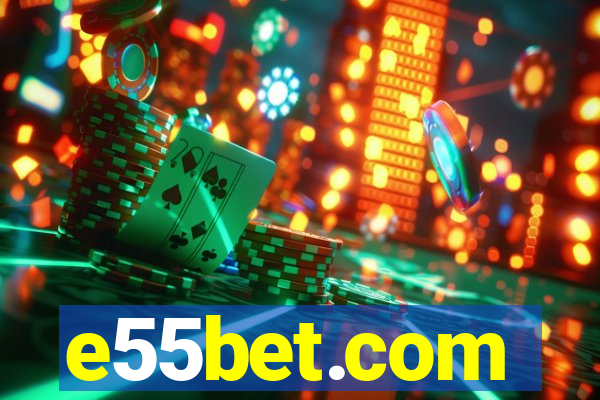 e55bet.com