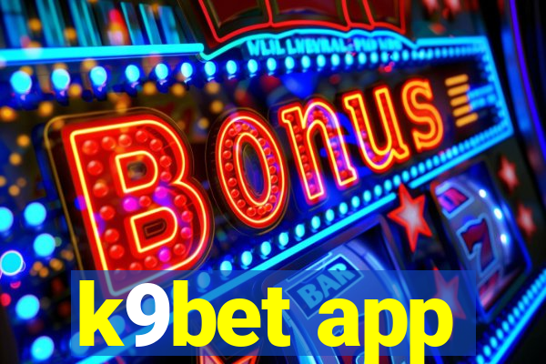 k9bet app