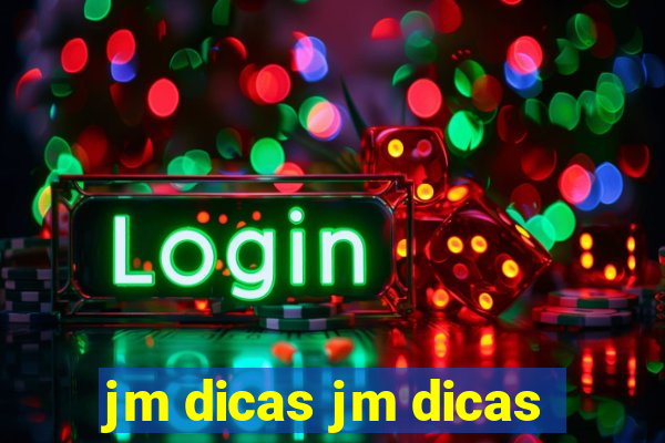 jm dicas jm dicas