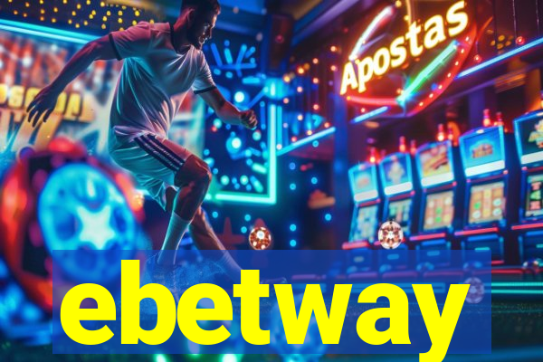 ebetway