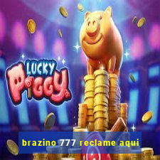 brazino 777 reclame aqui