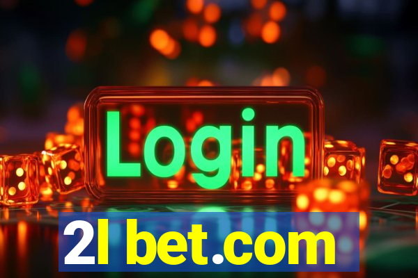 2l bet.com