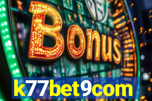 k77bet9com