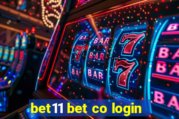 bet11 bet co login