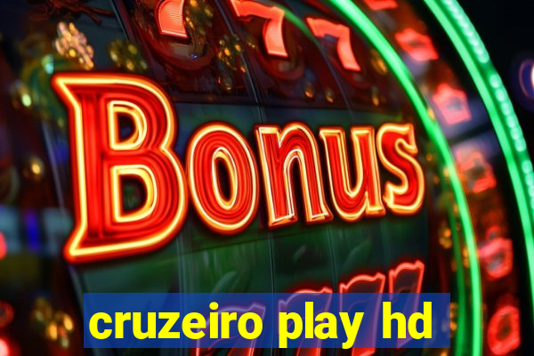 cruzeiro play hd