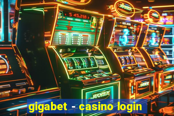 gigabet - casino login