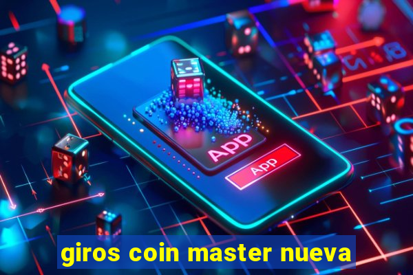 giros coin master nueva