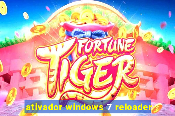 ativador windows 7 reloader