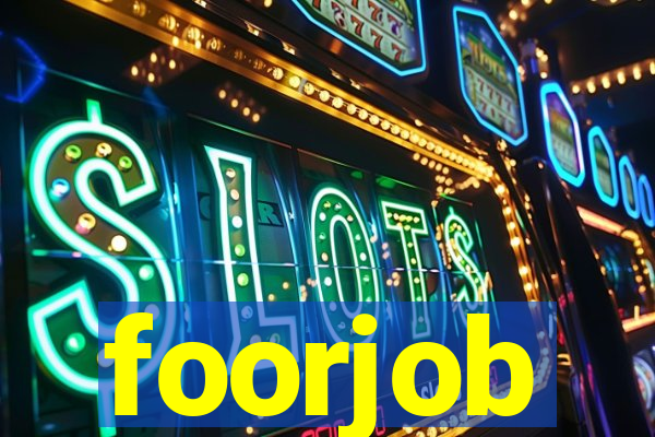 foorjob