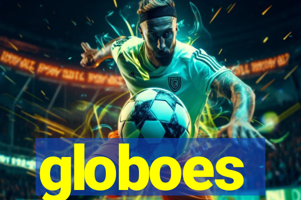 globoes