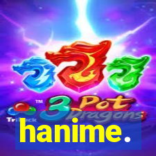 hanime.