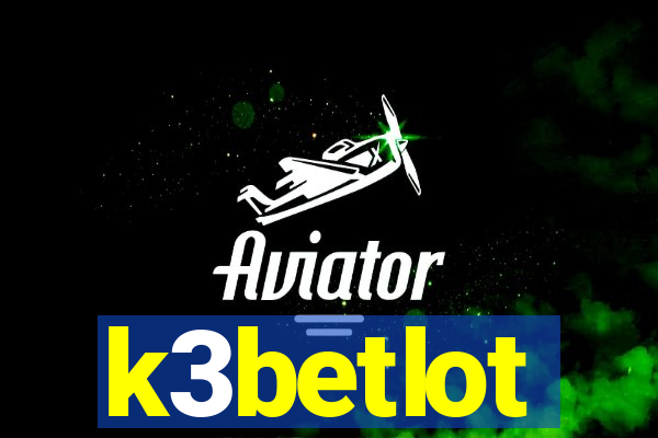 k3betlot