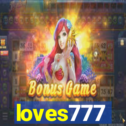 loves777