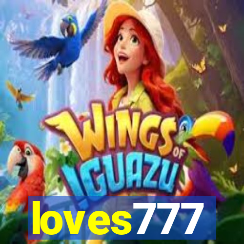 loves777