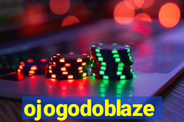 ojogodoblaze