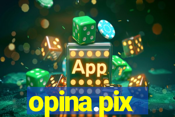 opina.pix