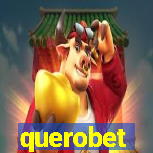 querobet