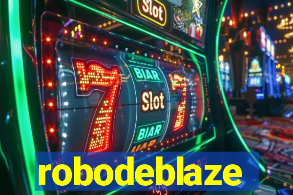 robodeblaze