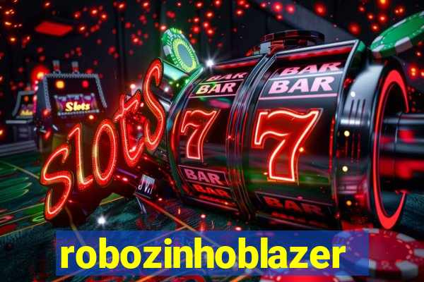 robozinhoblazer