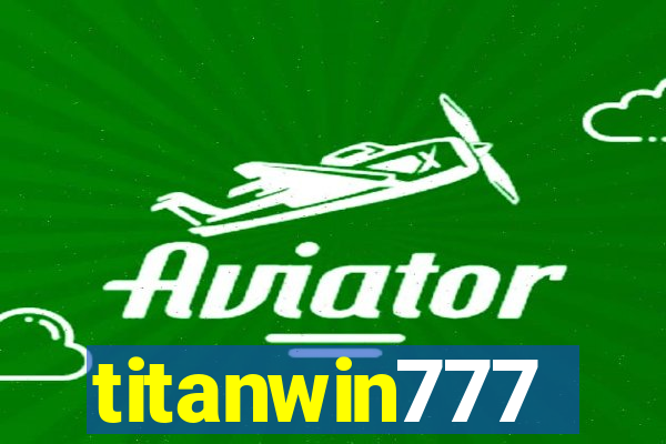 titanwin777