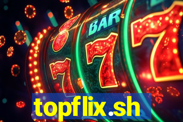 topflix.sh