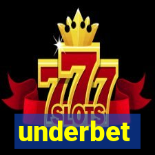 underbet