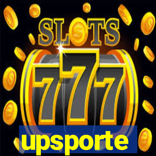 upsporte