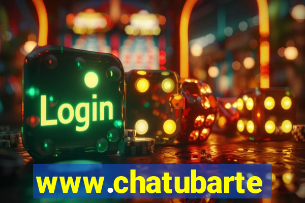 www.chatubarte