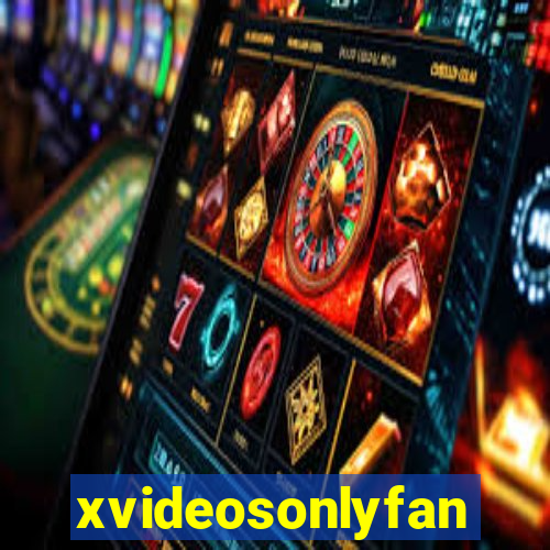 xvideosonlyfan