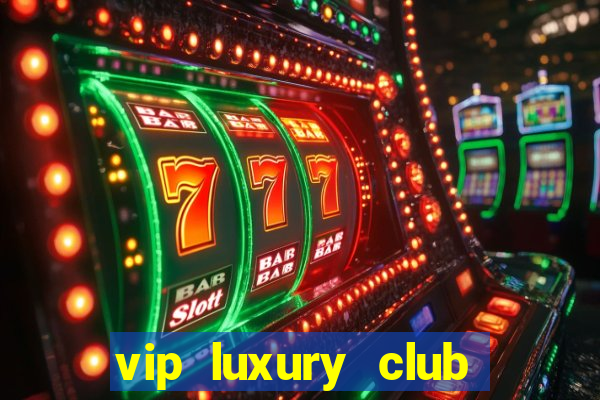 vip luxury club porto alegre