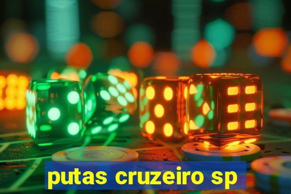 putas cruzeiro sp