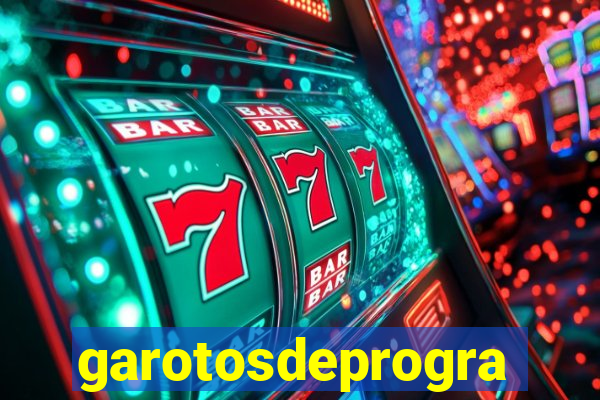 garotosdeprogramas