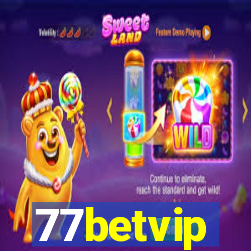 77betvip