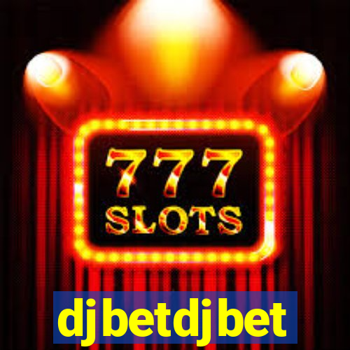 djbetdjbet