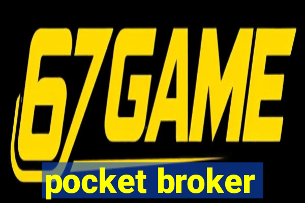 pocket broker