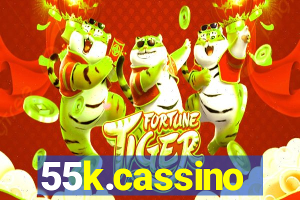 55k.cassino