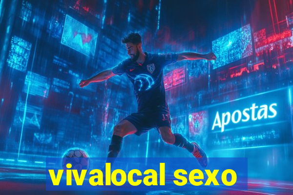 vivalocal sexo