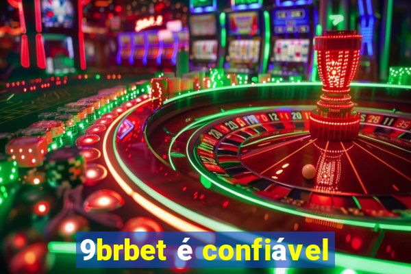 9brbet é confiável