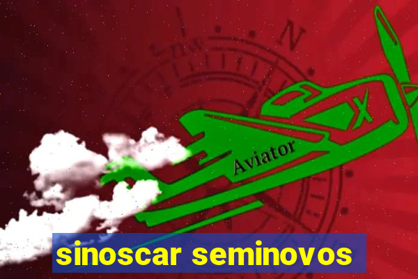 sinoscar seminovos