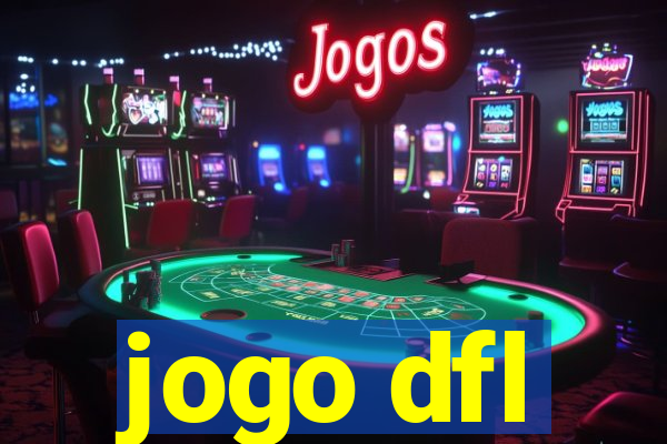 jogo dfl