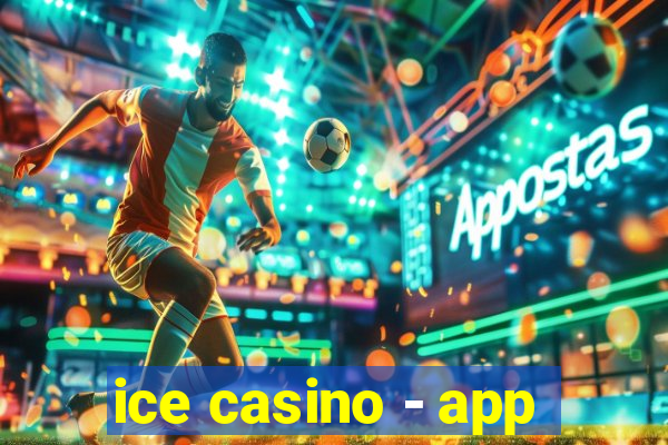 ice casino - app