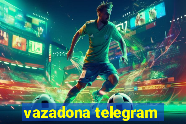 vazadona telegram