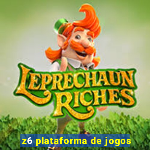 z6 plataforma de jogos