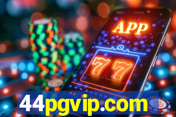 44pgvip.com