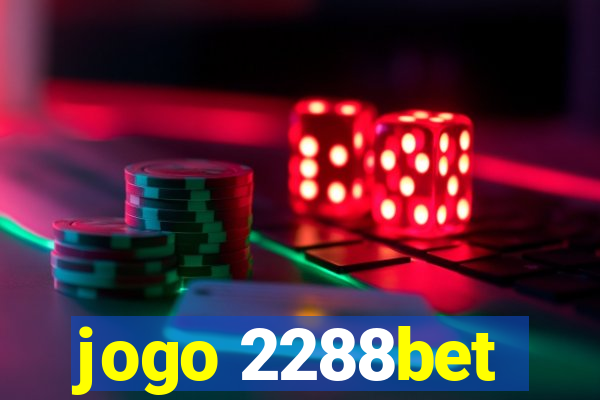 jogo 2288bet