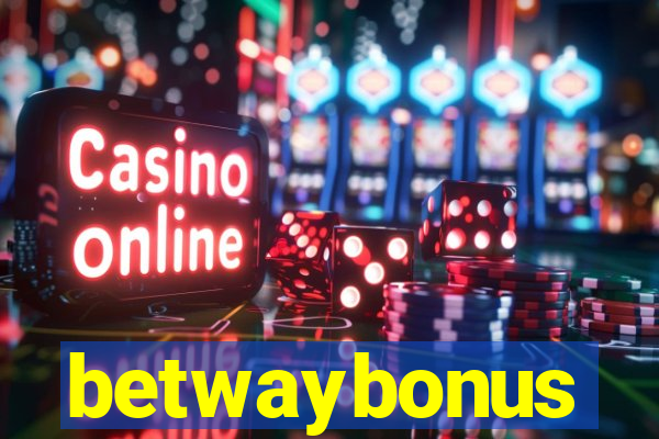 betwaybonus