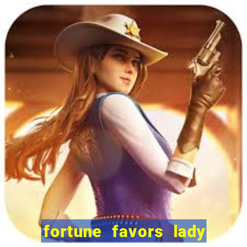 fortune favors lady nikuko legendado