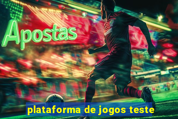 plataforma de jogos teste