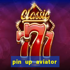 pin up aviator promo code